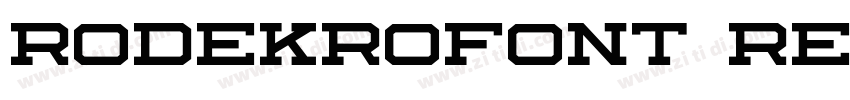 RODEKROfont Regular字体转换